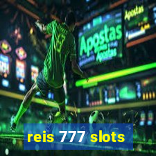 reis 777 slots